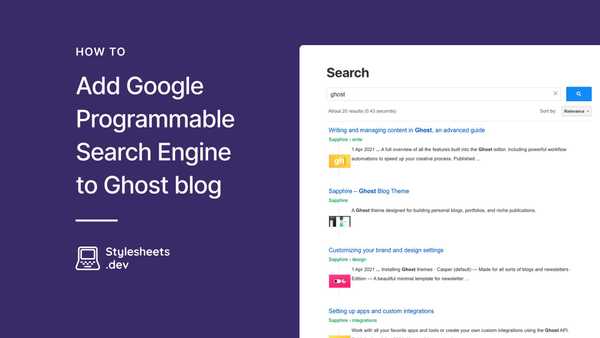 How to add Google Programmable Search Engine to Ghost blog